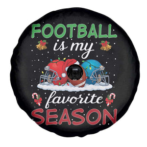 Football Is My Favorite Season Spare Tire Cover Christmas Holiday Sports Gift TS12 Print Your Wear