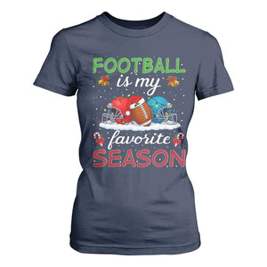 Football Is My Favorite Season T Shirt For Women Christmas Holiday Sports Gift TS12 Navy Print Your Wear