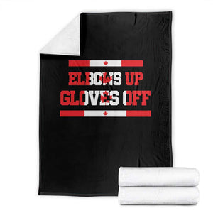 Elbows Up Gloves Off Throw Blanket Canadian Ice Hockey Lover Gift TS12 Black Print Your Wear