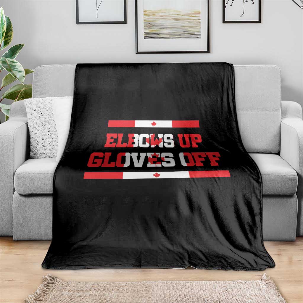 Elbows Up Gloves Off Throw Blanket Canadian Ice Hockey Lover Gift TS12 Print Your Wear