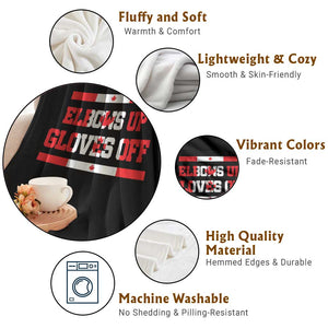 Elbows Up Gloves Off Throw Blanket Canadian Ice Hockey Lover Gift TS12 Print Your Wear