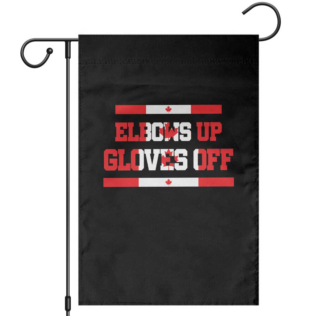 Elbows Up Gloves Off Garden Flag Canadian Ice Hockey Lover Gift TS12 Black Print Your Wear