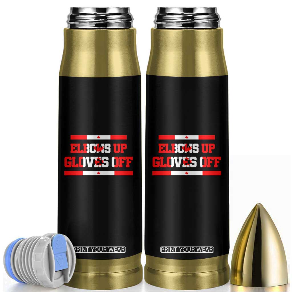 Elbows Up Gloves Off Bullet Tumbler Canadian Ice Hockey Lover Gift TS12 Black Print Your Wear