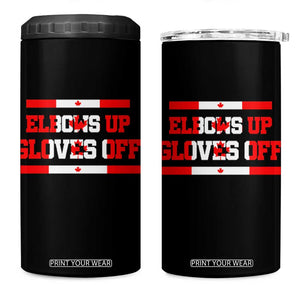 Elbows Up Gloves Off 4 in 1 Can Cooler Tumbler Canadian Ice Hockey Lover Gift TS12 One Size: 16 oz Black Print Your Wear