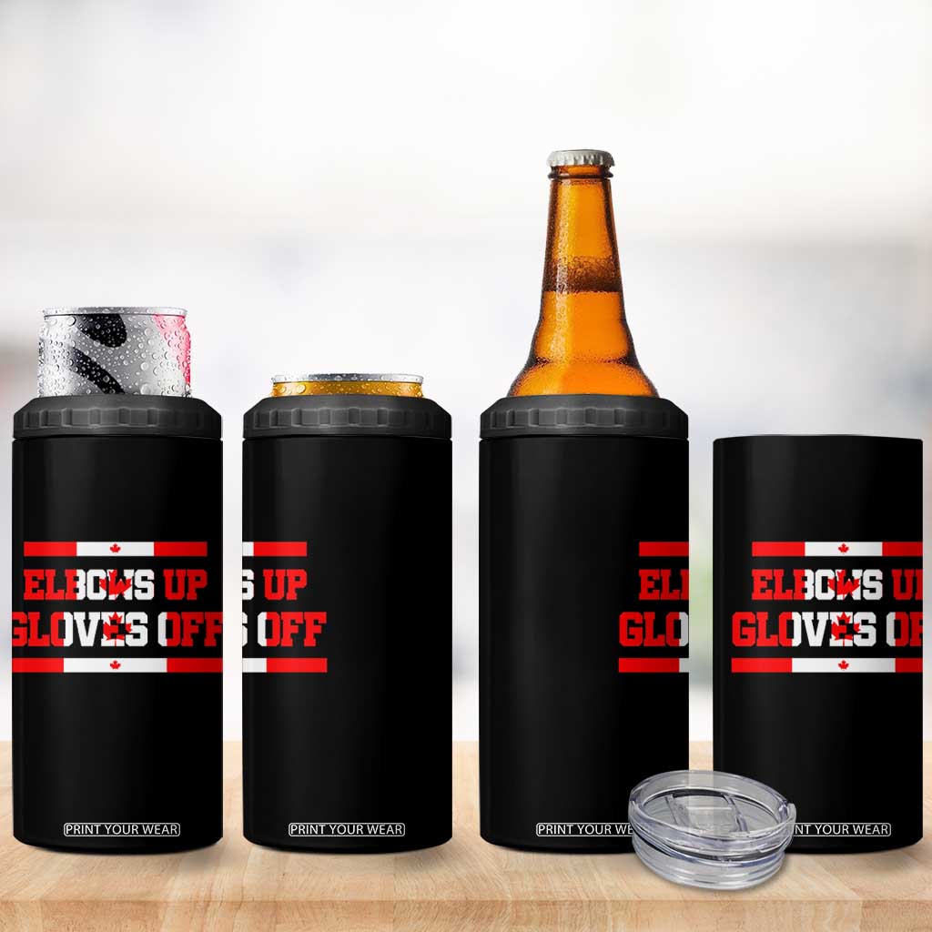 Elbows Up Gloves Off 4 in 1 Can Cooler Tumbler Canadian Ice Hockey Lover Gift TS12 Print Your Wear