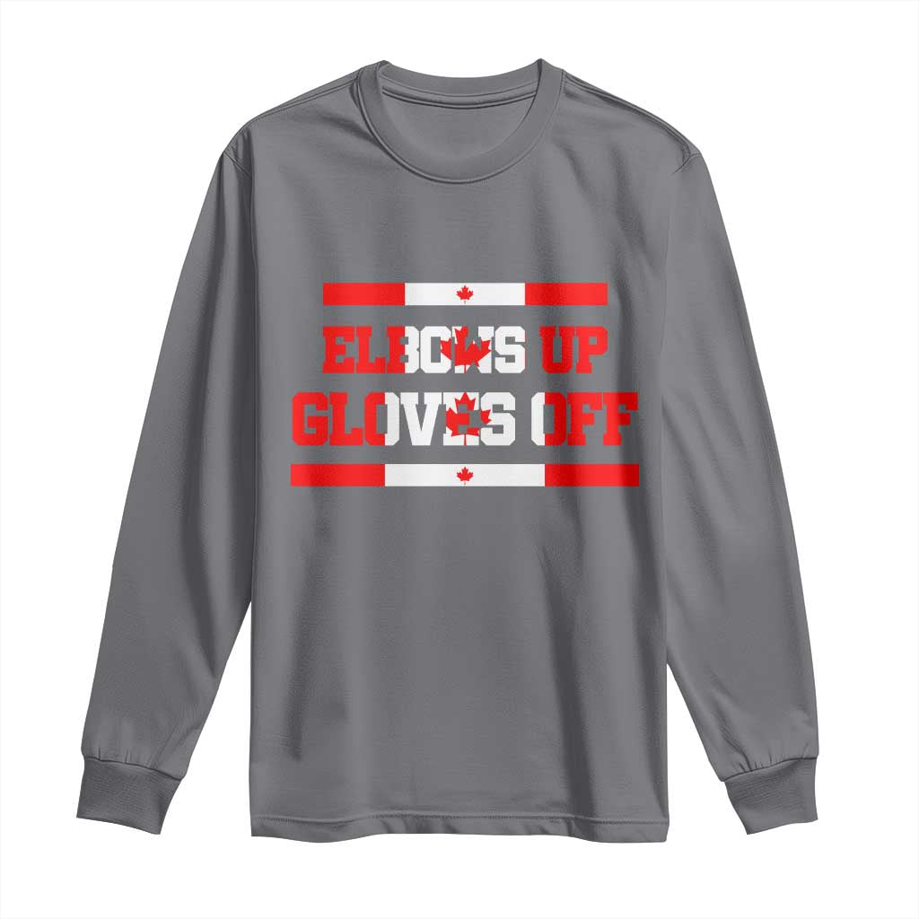 Elbows Up Gloves Off Long Sleeve Shirt Canadian Ice Hockey Lover Gift TS12 Charcoal Print Your Wear