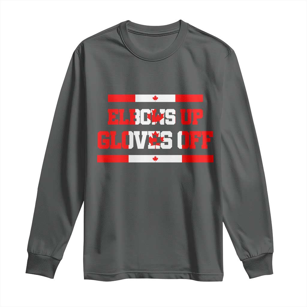Elbows Up Gloves Off Long Sleeve Shirt Canadian Ice Hockey Lover Gift TS12 Dark Heather Print Your Wear