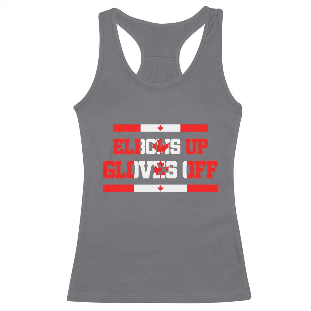 Elbows Up Gloves Off Racerback Tank Top Canadian Ice Hockey Lover Gift TS12 Charcoal Print Your Wear