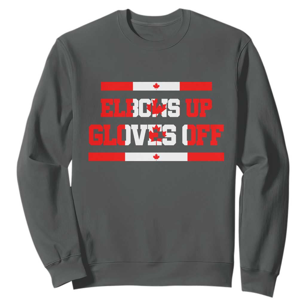 Elbows Up Gloves Off Sweatshirt Canadian Ice Hockey Lover Gift TS12 Dark Heather Print Your Wear