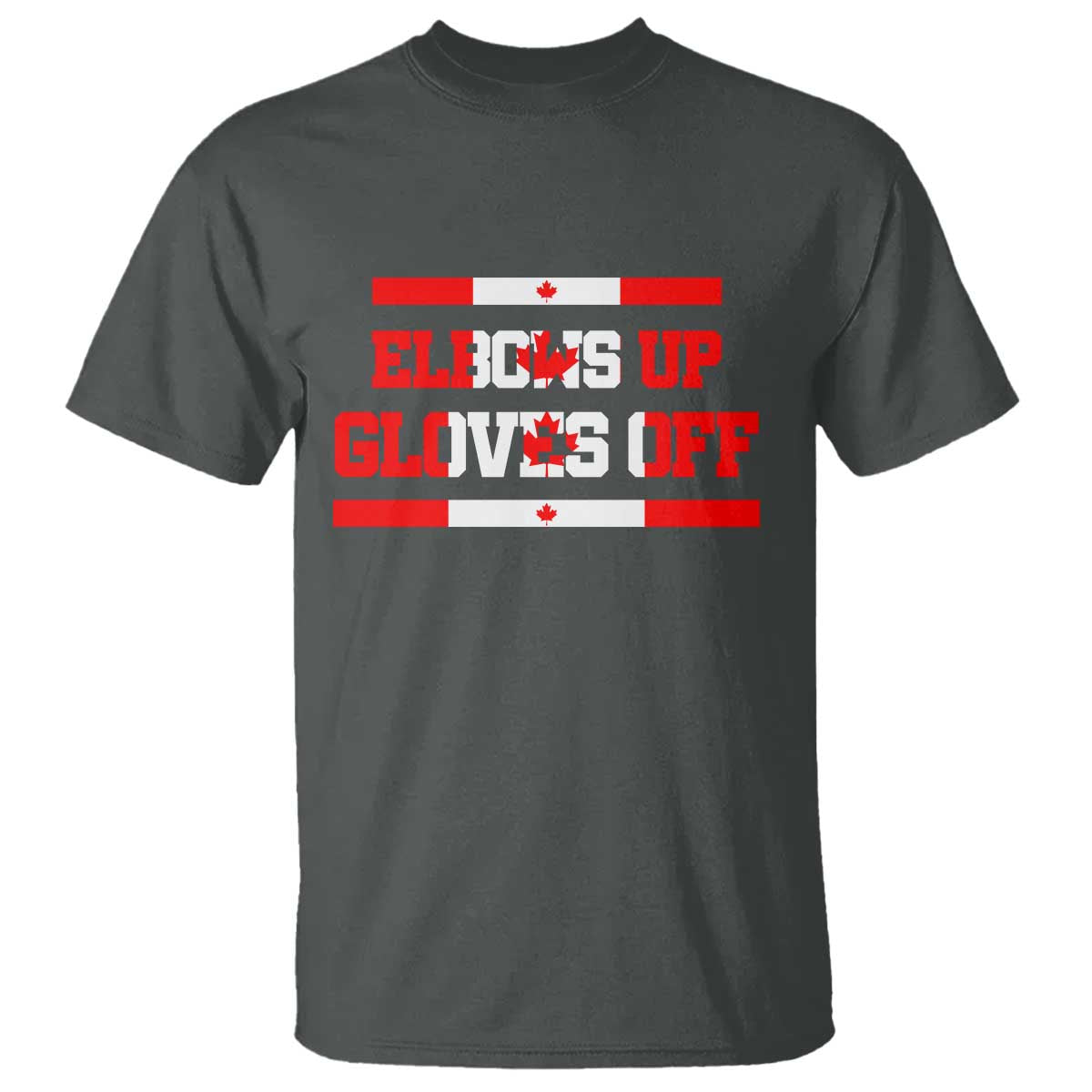 Elbows Up Gloves Off T Shirt Canadian Ice Hockey Lover Gift TS12 Dark Heather Print Your Wear