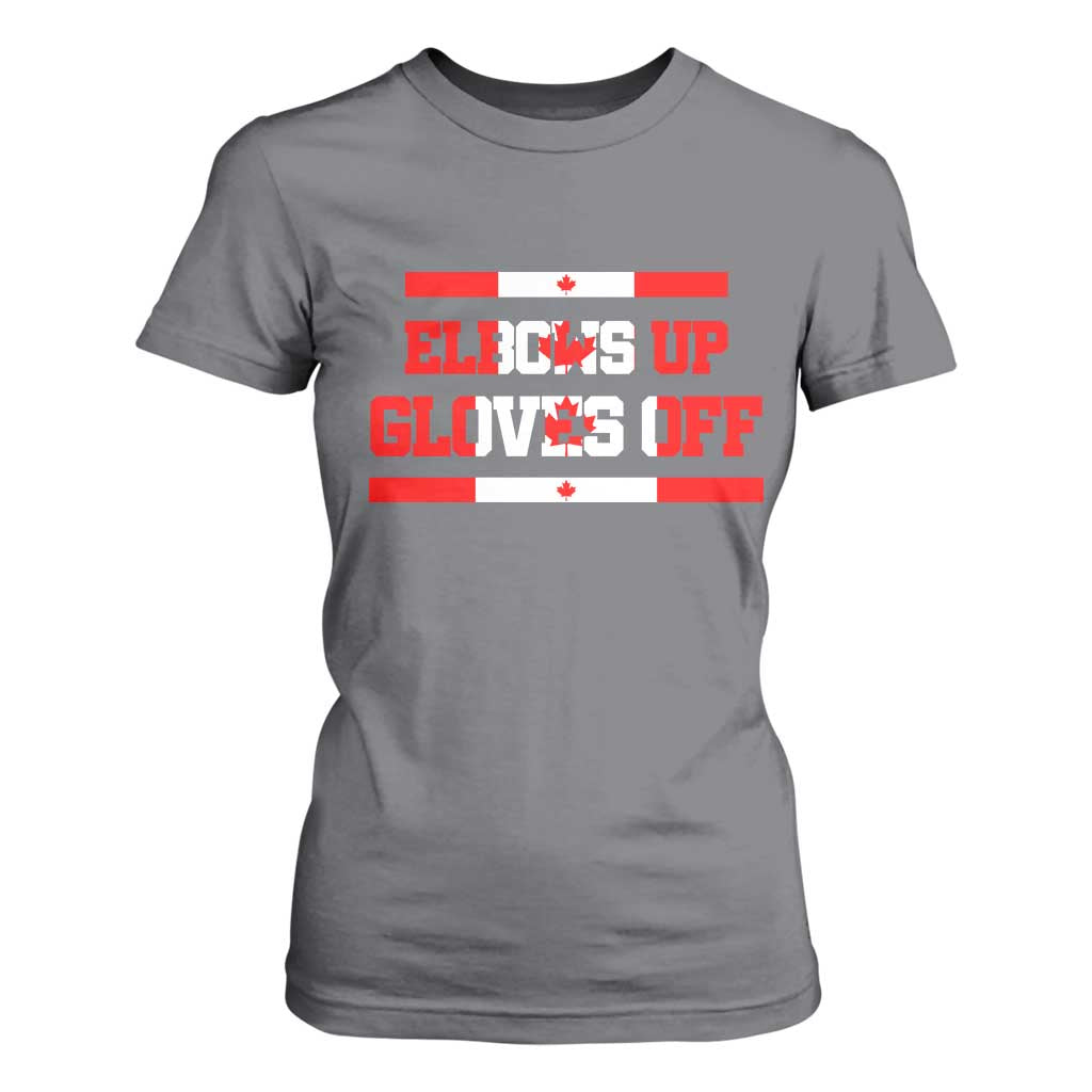 Elbows Up Gloves Off T Shirt For Women Canadian Ice Hockey Lover Gift TS12 Charcoal Print Your Wear