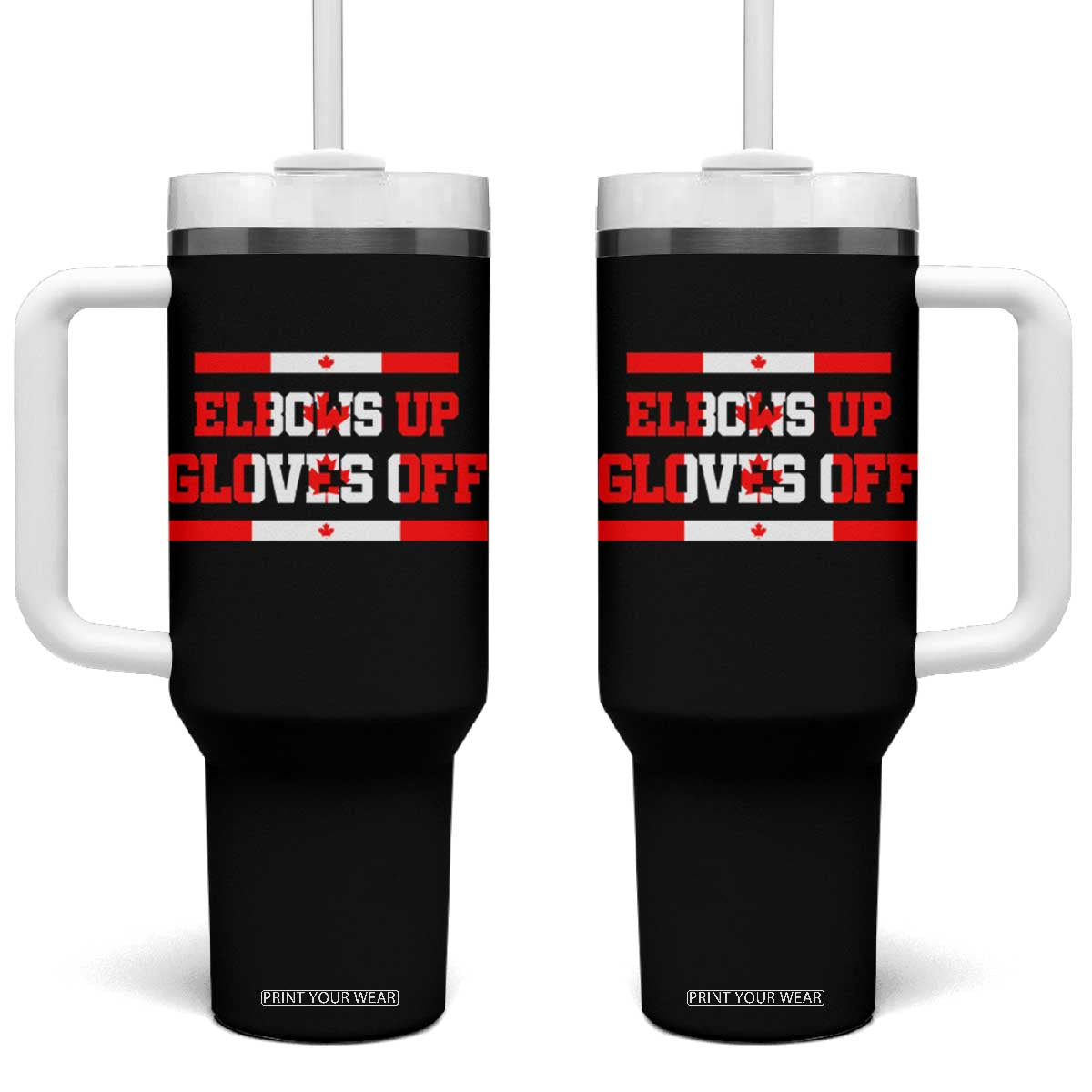 Elbows Up Gloves Off Tumbler With Handle Canadian Ice Hockey Lover Gift TS12 One Size: 40 oz Black Print Your Wear