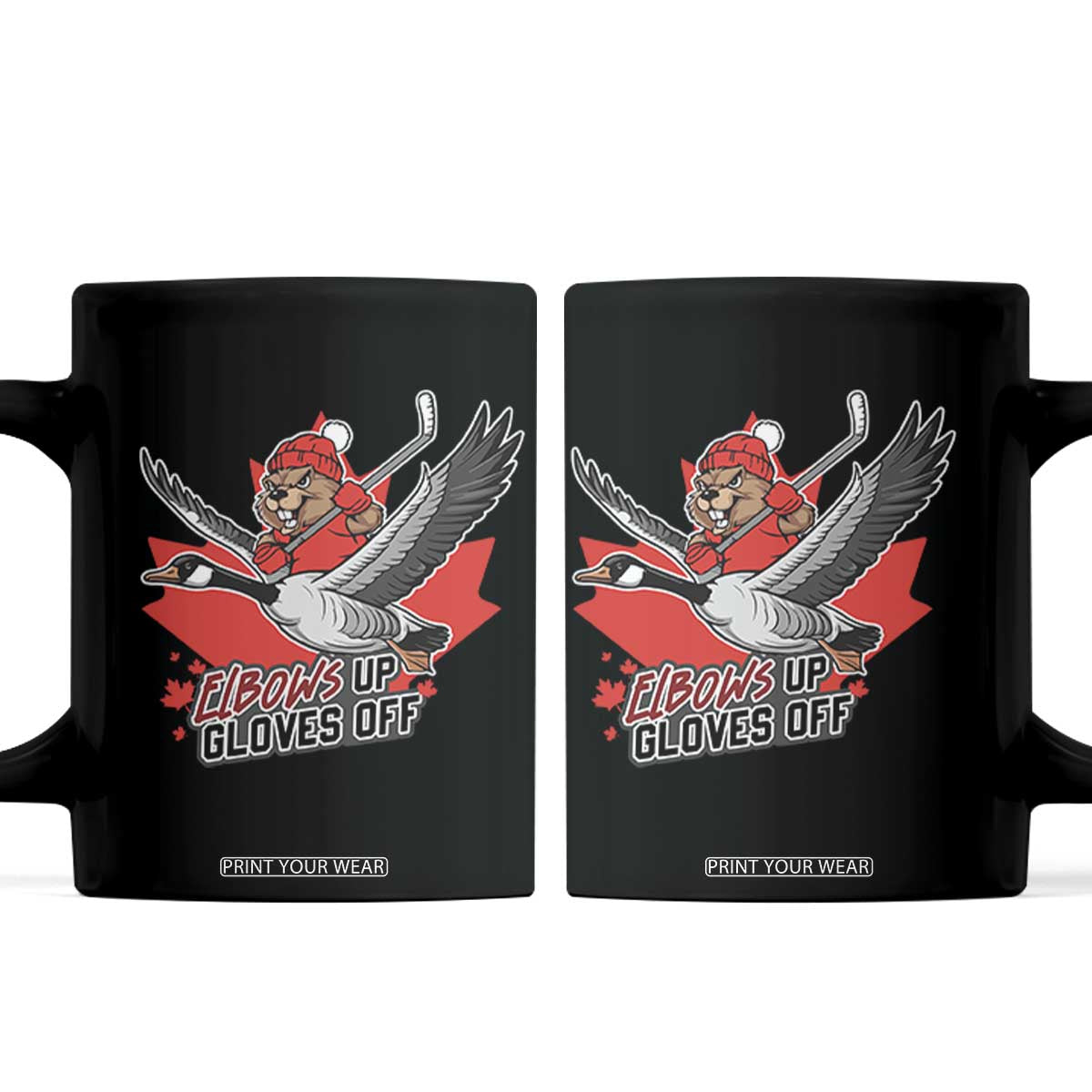 Elbows Up Gloves Off Coffee Mug Canadian Ice Hockey Beaver Gift TS12 Black Print Your Wear