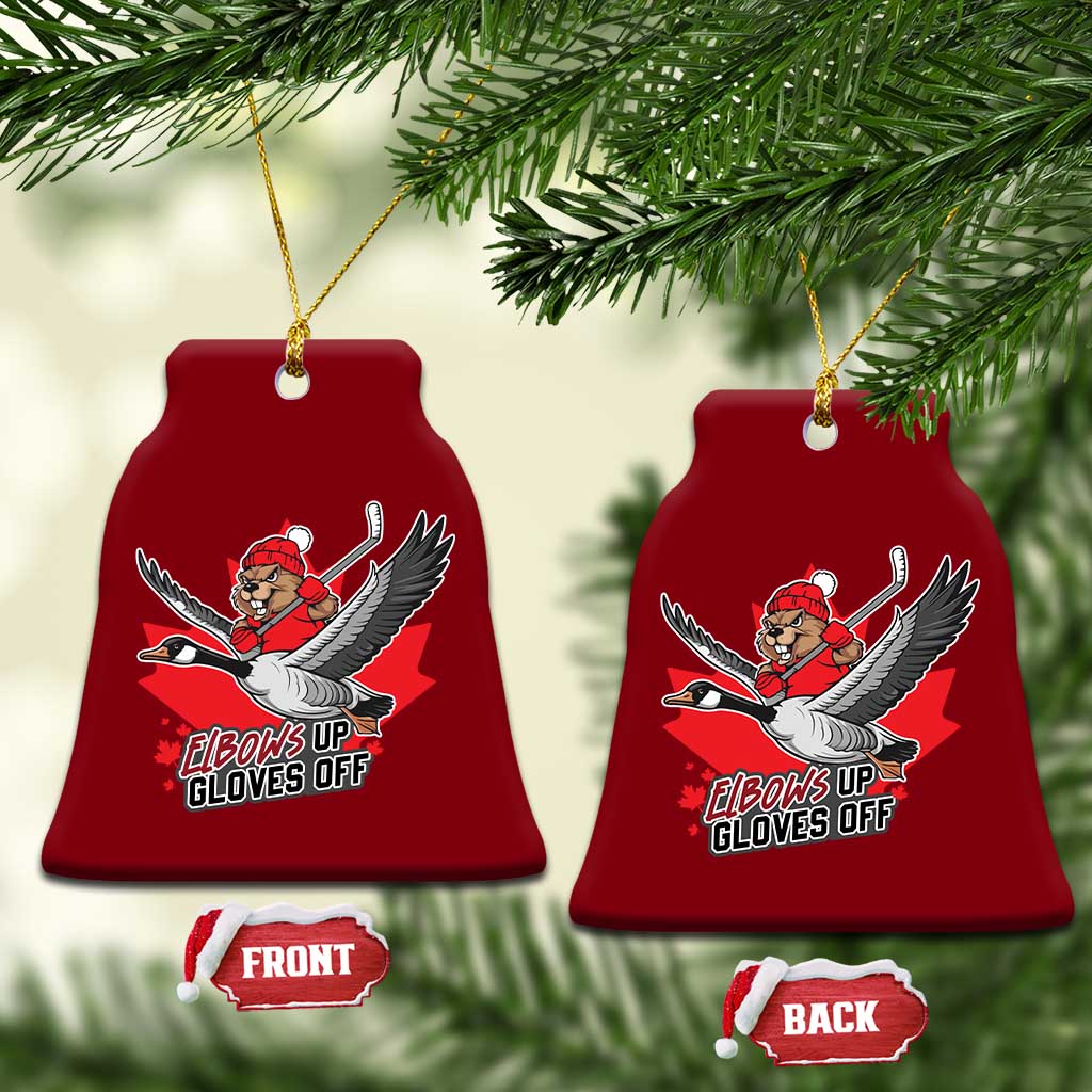 Elbows Up Gloves Off Ceramic Ornament Canadian Ice Hockey Beaver Gift TS12 Print Your Wear