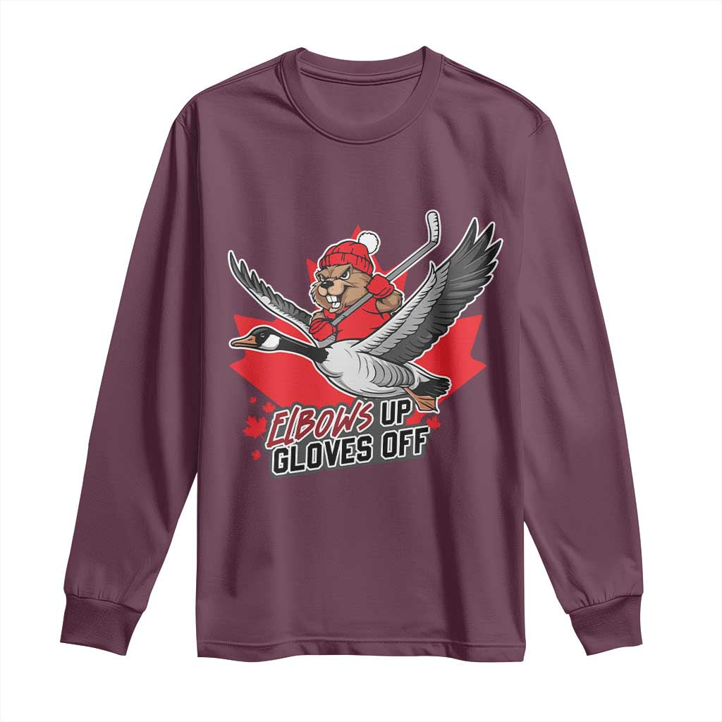 Elbows Up Gloves Off Long Sleeve Shirt Canadian Ice Hockey Beaver Gift TS12 Maroon Print Your Wear