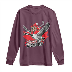 Elbows Up Gloves Off Long Sleeve Shirt Canadian Ice Hockey Beaver Gift TS12 Maroon Print Your Wear