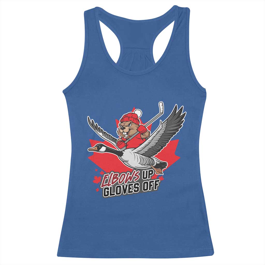 Elbows Up Gloves Off Racerback Tank Top Canadian Ice Hockey Beaver Gift TS12 Royal Blue Print Your Wear