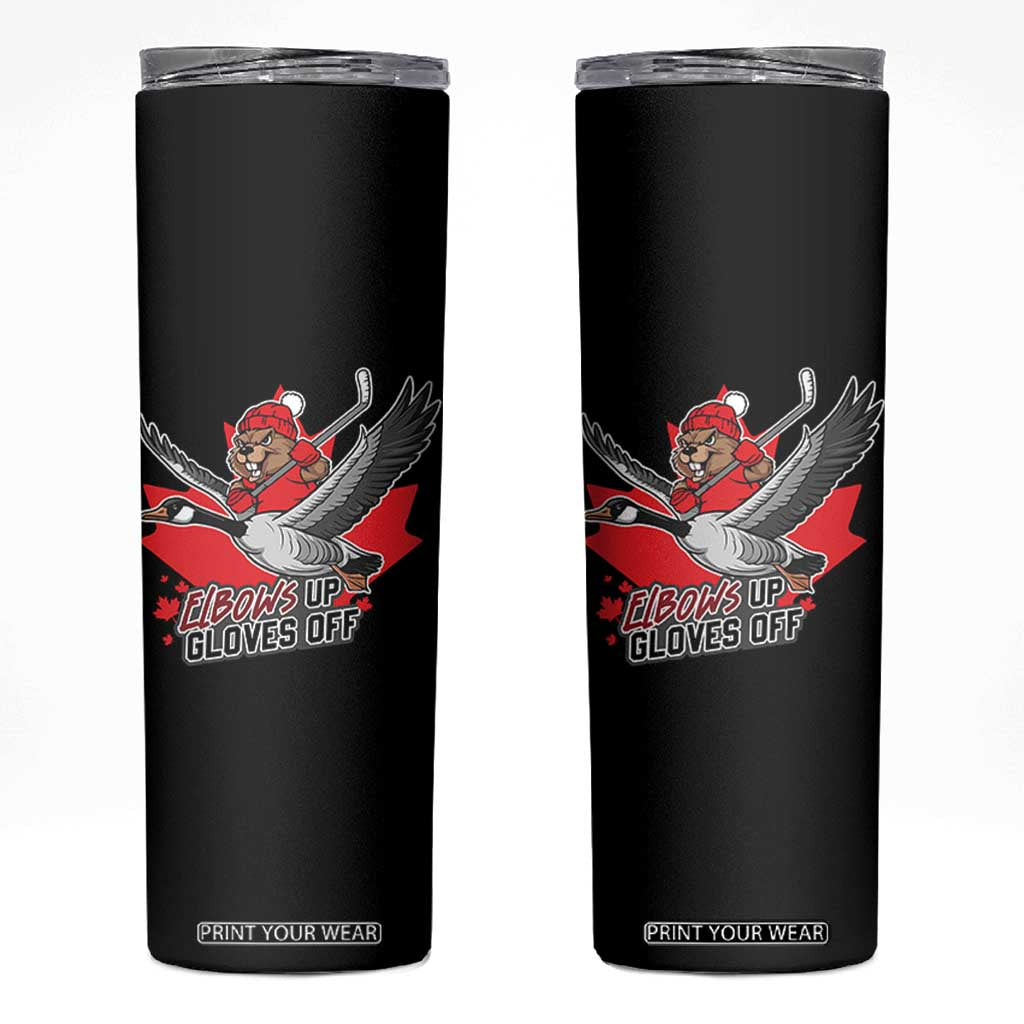 Elbows Up Gloves Off Skinny Tumbler Canadian Ice Hockey Beaver Gift TS12 Black Print Your Wear