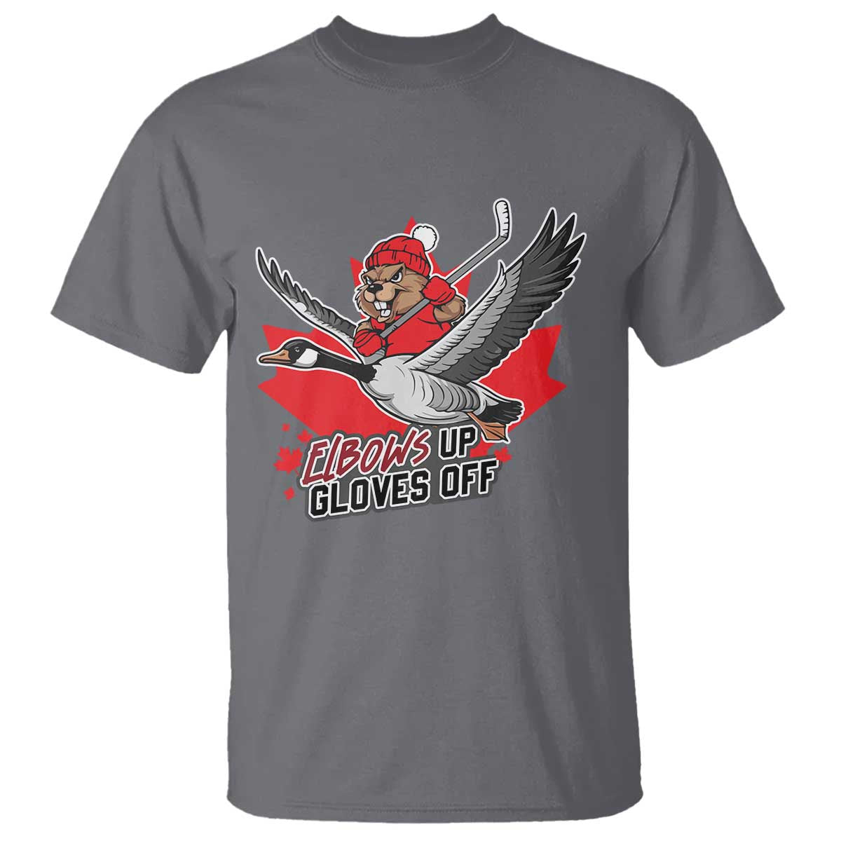 Elbows Up Gloves Off T Shirt Canadian Ice Hockey Beaver Gift TS12 Charcoal Print Your Wear
