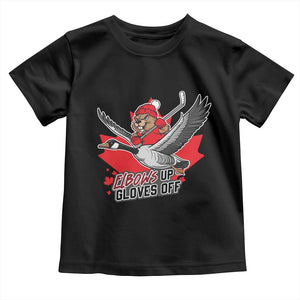 Elbows Up Gloves Off Toddler T Shirt Canadian Ice Hockey Beaver Gift TS12 Black Print Your Wear