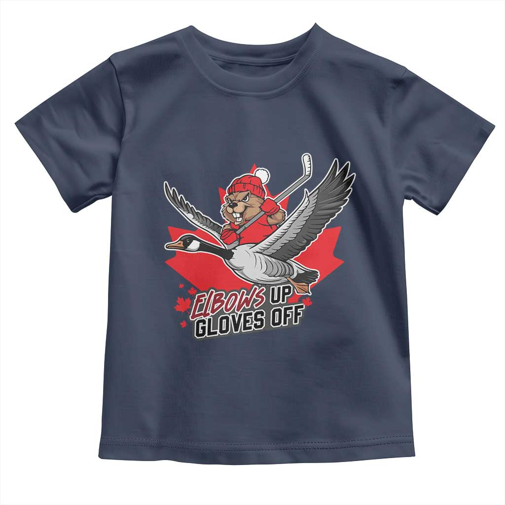 Elbows Up Gloves Off Toddler T Shirt Canadian Ice Hockey Beaver Gift TS12 Navy Print Your Wear