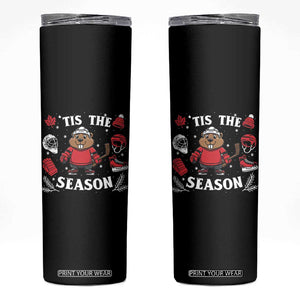 Canadian Ice Hockey Beaver Skinny Tumbler Tis The Season Holiday Gift TS12 Black Print Your Wear