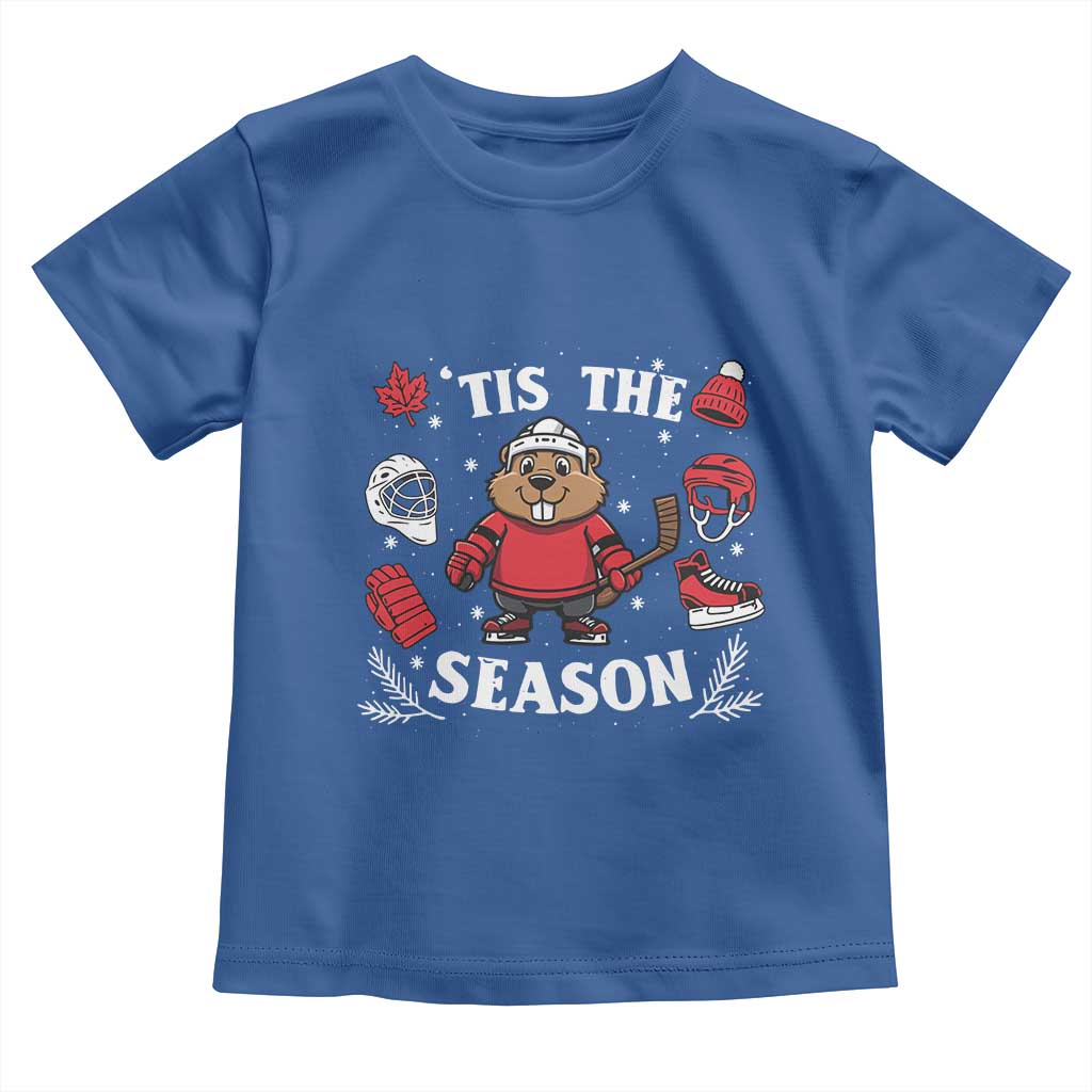 Canadian Ice Hockey Beaver Toddler T Shirt Tis The Season Holiday Gift TS12 Royal Blue Print Your Wear