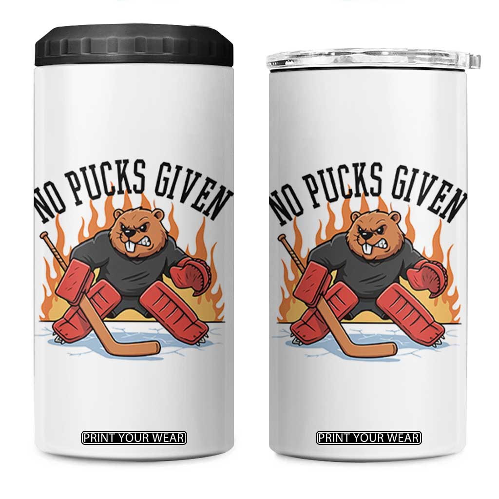 Funny Beaver Ice Hockey Goalie Gift 4 in 1 Can Cooler Tumbler No Pucks Given TS12 One Size: 16 oz White Print Your Wear