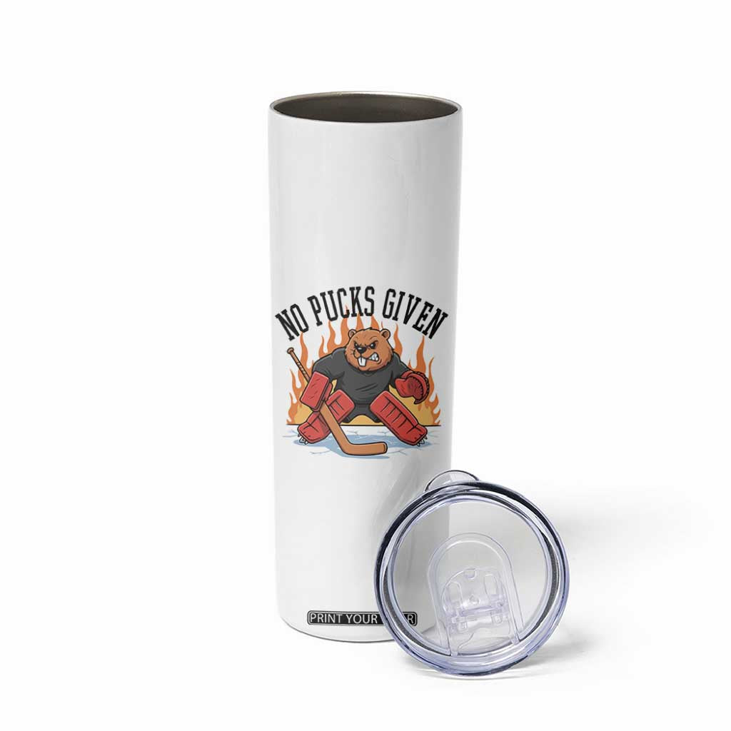 Funny Beaver Ice Hockey Goalie Gift Skinny Tumbler No Pucks Given TS12 Print Your Wear