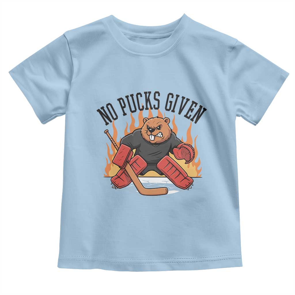 Funny Beaver Ice Hockey Goalie Gift Toddler T Shirt No Pucks Given TS12 Light Blue Print Your Wear