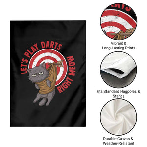 Funny Cat Darts Lover Garden Flag Lets Play Darts Right Meow TS12 Print Your Wear