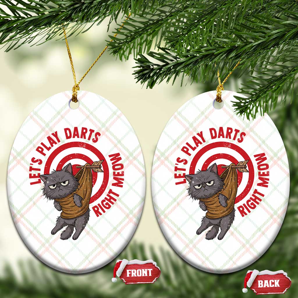 Funny Cat Darts Lover Ceramic Ornament Lets Play Darts Right Meow TS12 Print Your Wear