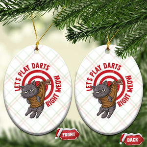 Funny Cat Darts Lover Ceramic Ornament Lets Play Darts Right Meow TS12 Print Your Wear