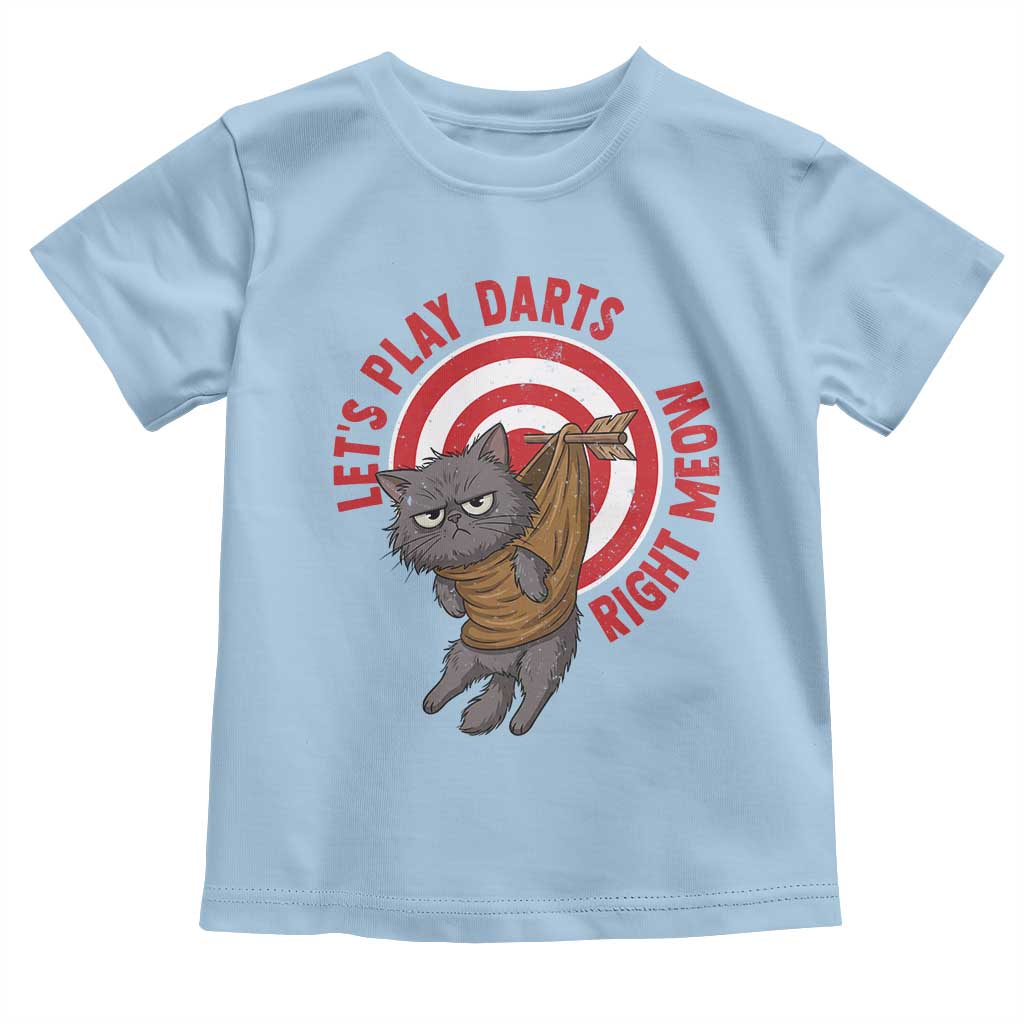 Funny Cat Darts Lover Toddler T Shirt Lets Play Darts Right Meow TS12 Light Blue Print Your Wear