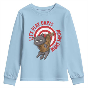 Funny Cat Darts Lover Youth Sweatshirt Lets Play Darts Right Meow TS12 Light Blue Print Your Wear