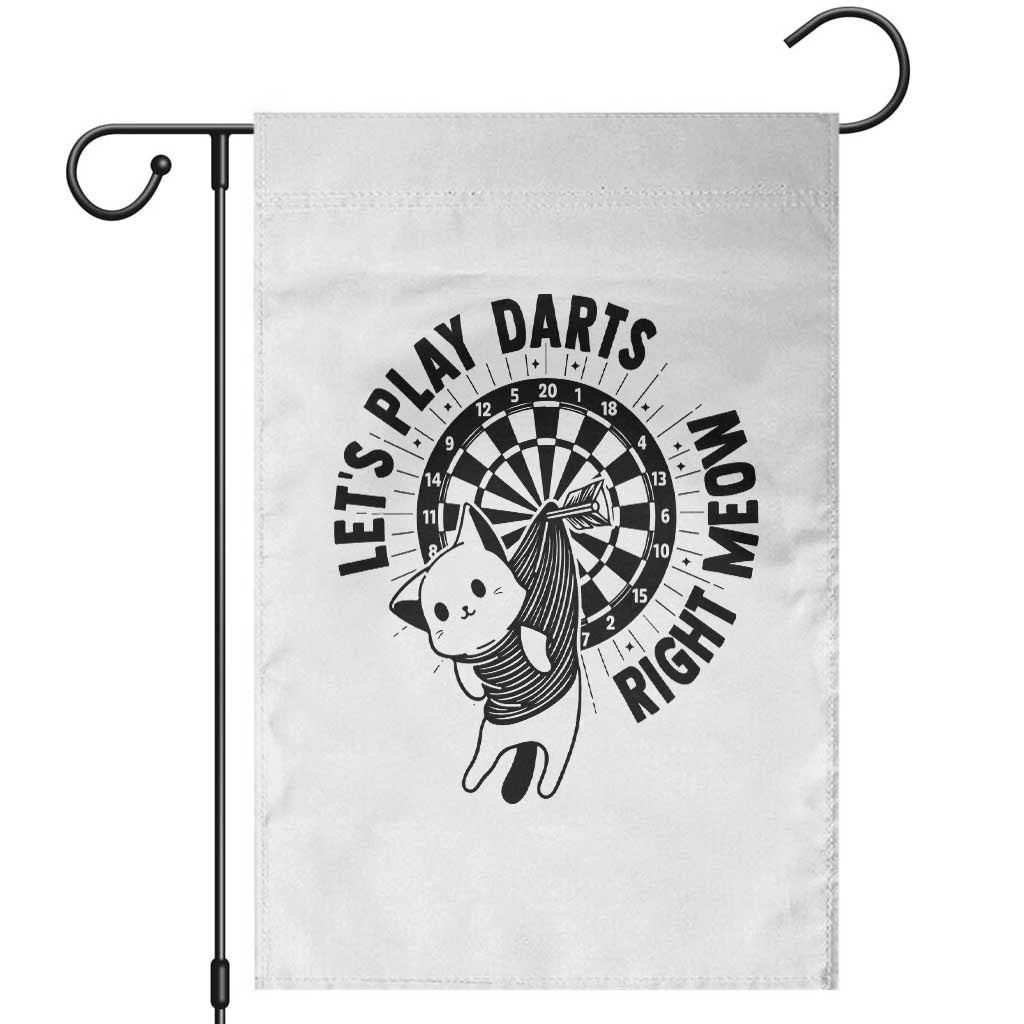 Lets Play Darts Right Meow Garden Flag Cute Cat Dart Player Pub Game Gift TS12 White Print Your Wear