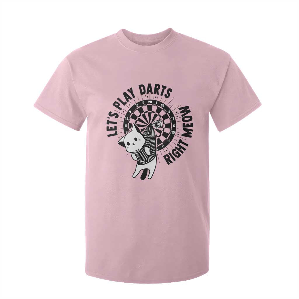 Lets Play Darts Right Meow T Shirt For Kid Cute Cat Dart Player Pub Game Gift TS12 Light Pink Print Your Wear