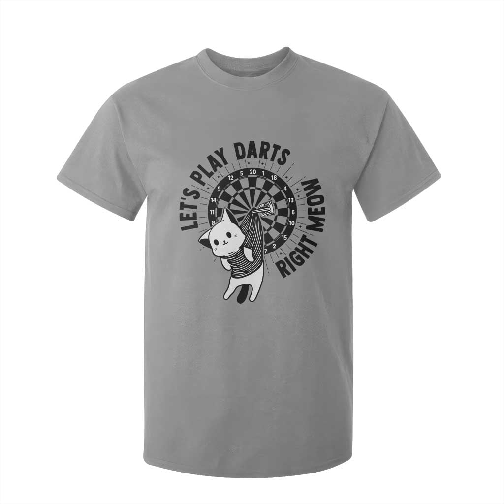 Lets Play Darts Right Meow T Shirt For Kid Cute Cat Dart Player Pub Game Gift TS12 Sport Gray Print Your Wear
