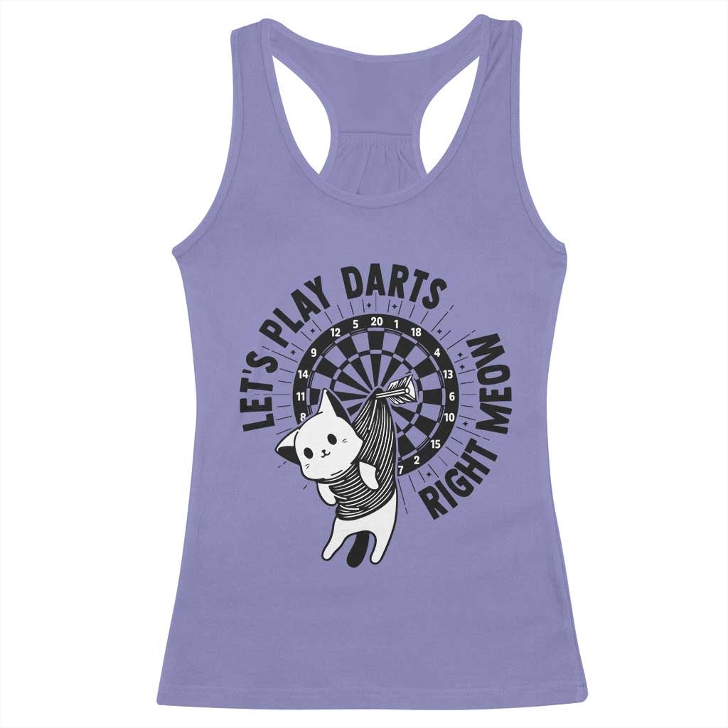 Lets Play Darts Right Meow Racerback Tank Top Cute Cat Dart Player Pub Game Gift TS12 Violet Print Your Wear