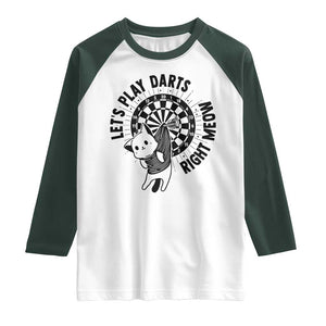 Lets Play Darts Right Meow Raglan Shirt Cute Cat Dart Player Pub Game Gift TS12 White Dark Forest Green Print Your Wear