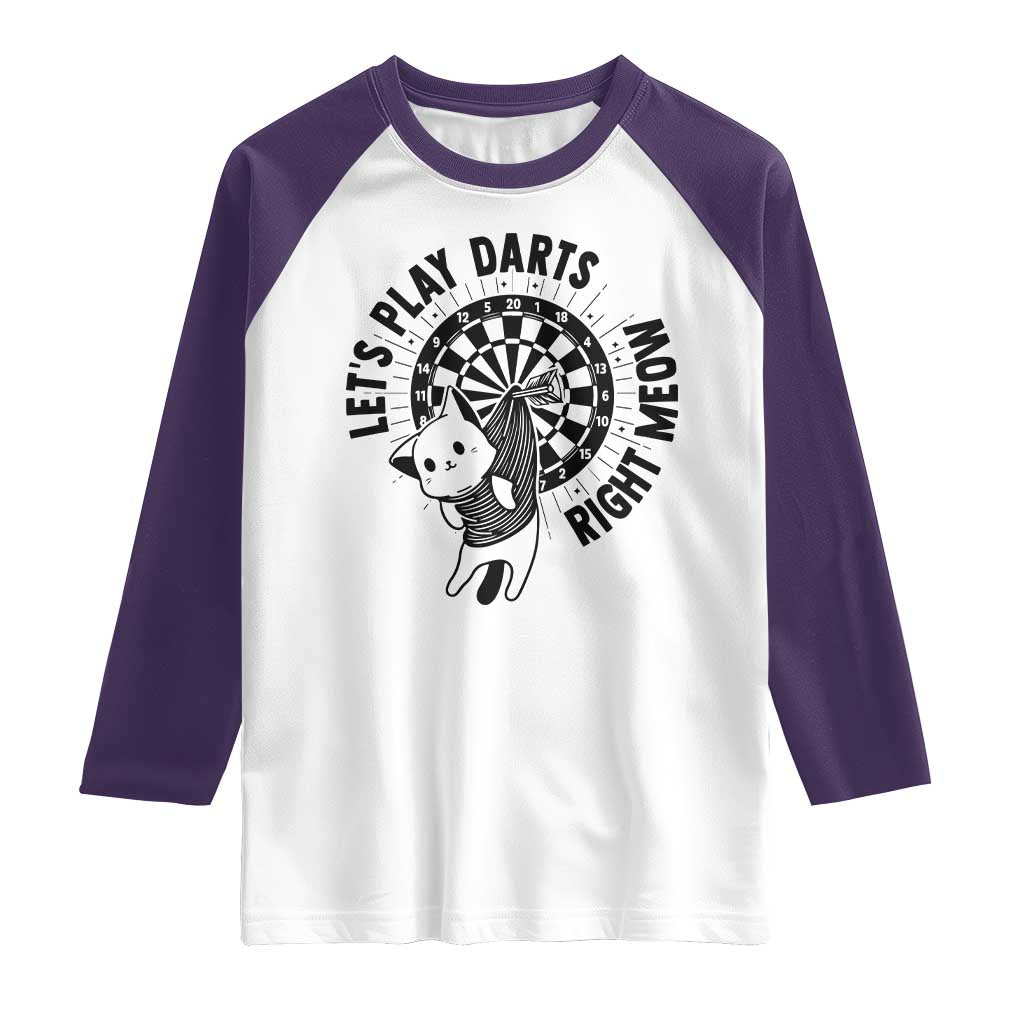 Lets Play Darts Right Meow Raglan Shirt Cute Cat Dart Player Pub Game Gift TS12 White Purple Print Your Wear