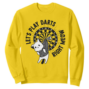 Lets Play Darts Right Meow Sweatshirt Cute Cat Dart Player Pub Game Gift TS12 Daisy Print Your Wear