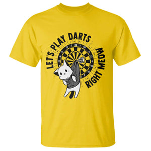 Lets Play Darts Right Meow T Shirt Cute Cat Dart Player Pub Game Gift TS12 Daisy Print Your Wear