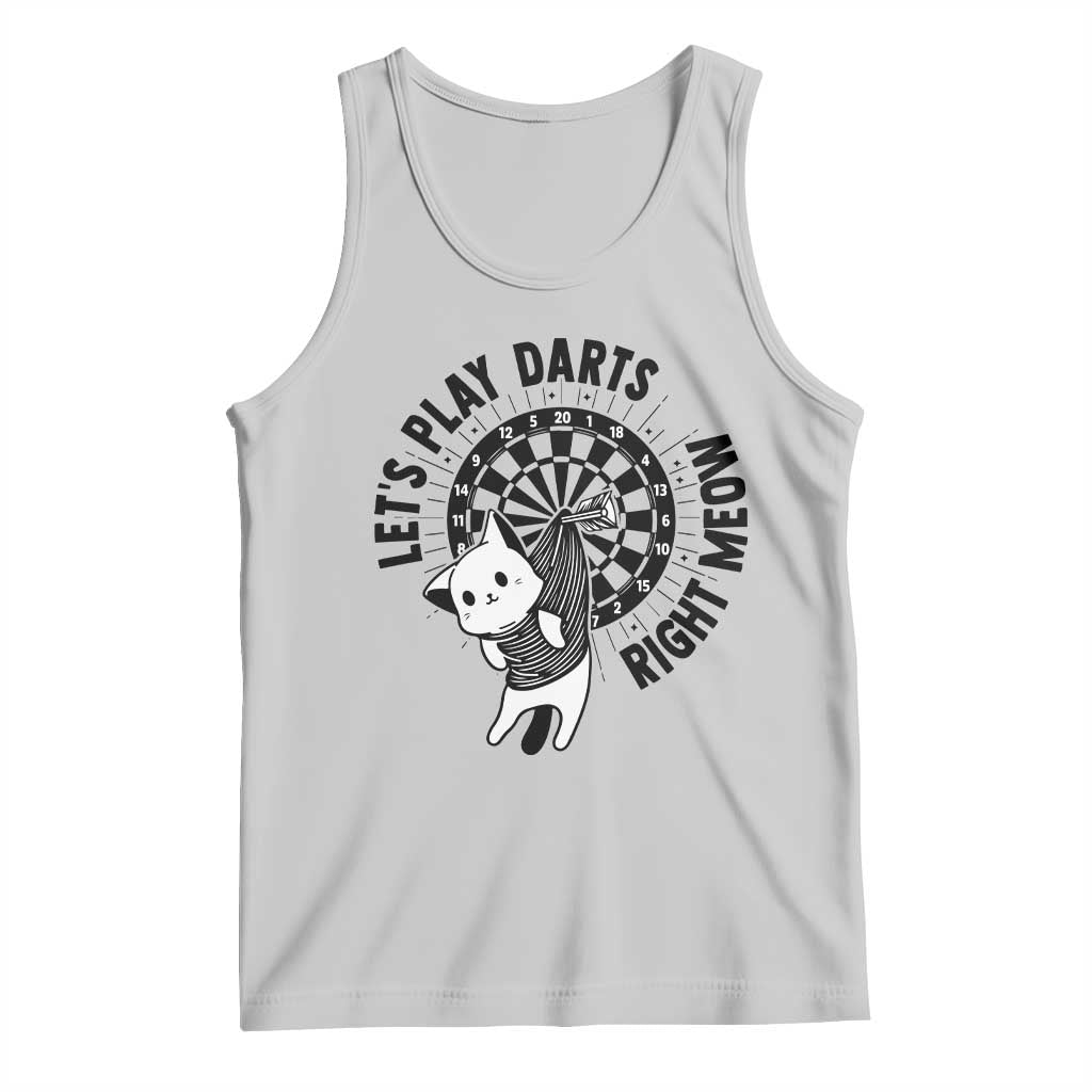 Lets Play Darts Right Meow Tank Top Cute Cat Dart Player Pub Game Gift TS12 Ash Print Your Wear