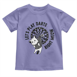 Lets Play Darts Right Meow Toddler T Shirt Cute Cat Dart Player Pub Game Gift TS12 Violet Print Your Wear