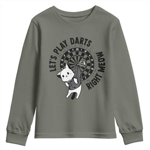 Lets Play Darts Right Meow Youth Sweatshirt Cute Cat Dart Player Pub Game Gift TS12 Military Green Print Your Wear