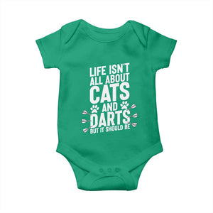 Life Is Not All Cats And Darts But It Should Be Baby Onesie Cat Lover Dartist Gift TS12 Irish Green Print Your Wear