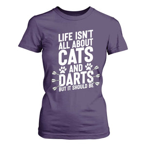 Life Is Not All Cats And Darts But It Should Be T Shirt For Women Cat Lover Dartist Gift TS12 Purple Print Your Wear