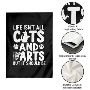 Life Is Not All Cats And Darts But It Should Be Garden Flag Funny Dartist Gift TS12 Print Your Wear