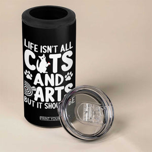 Life Is Not All Cats And Darts But It Should Be 4 in 1 Can Cooler Tumbler Funny Dartist Gift TS12 Print Your Wear